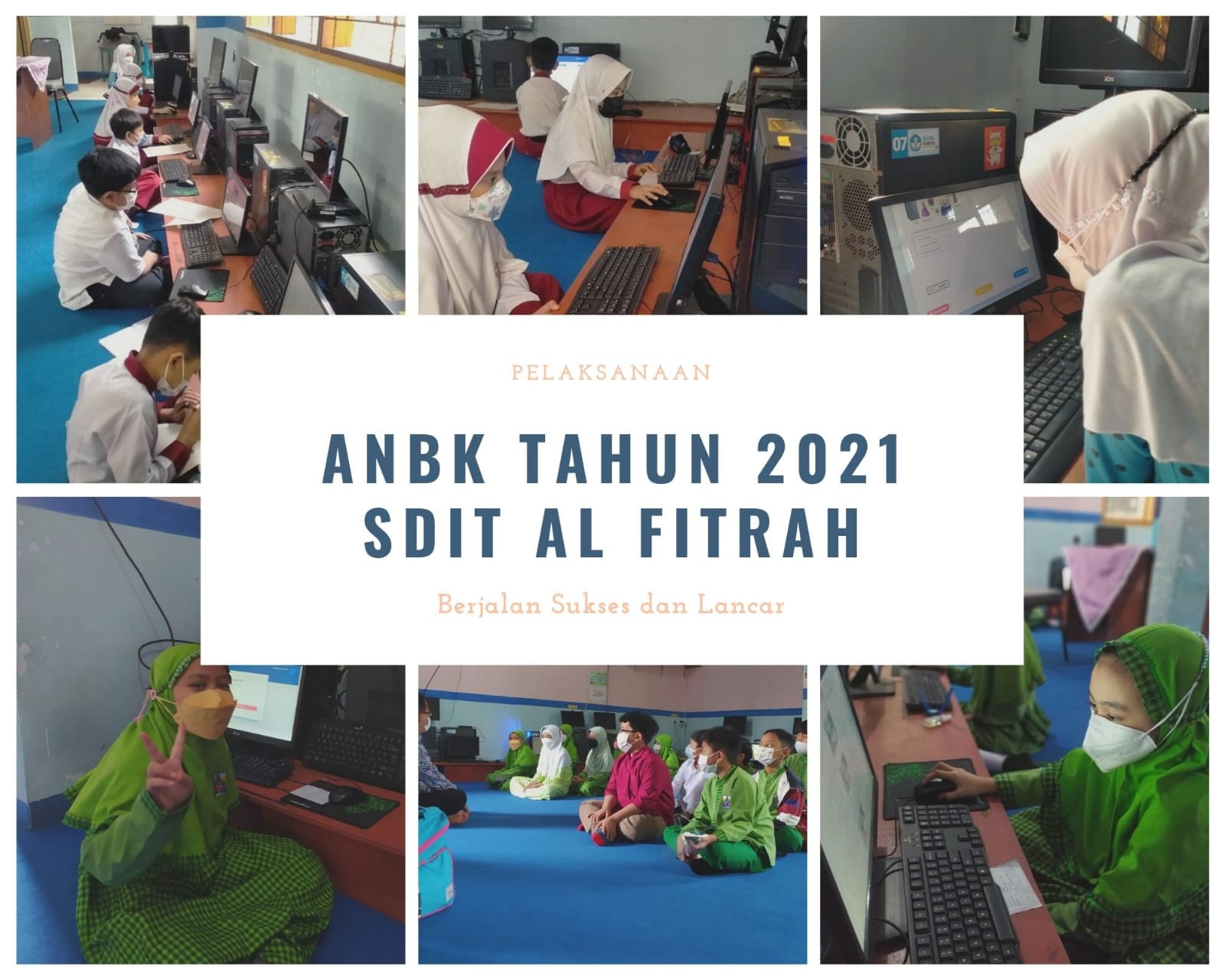 Read more about the article ANBK di SDIT AL FITRAH, Sukses dan Lancar